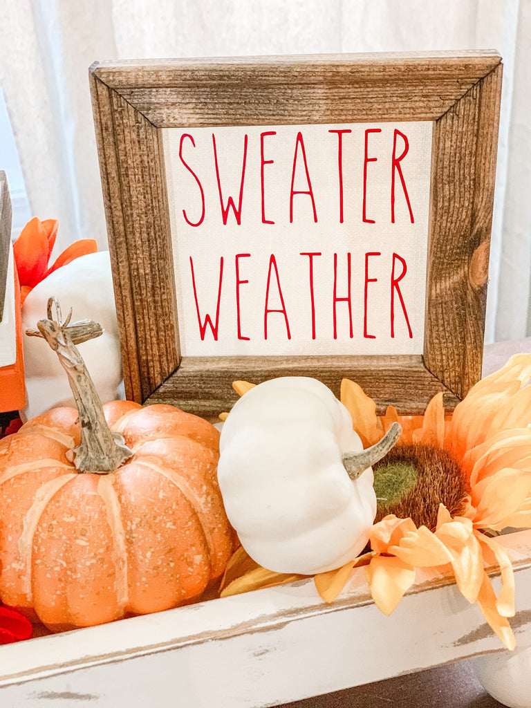 Sweater Weather Canvas Sign