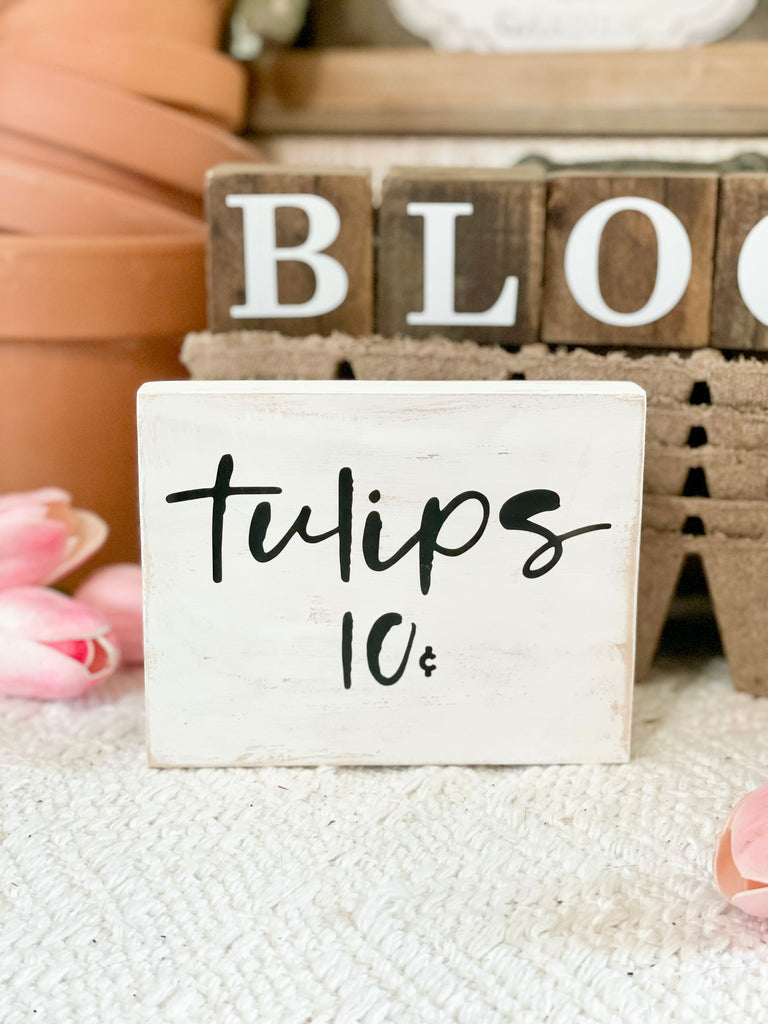 Tulips Sign