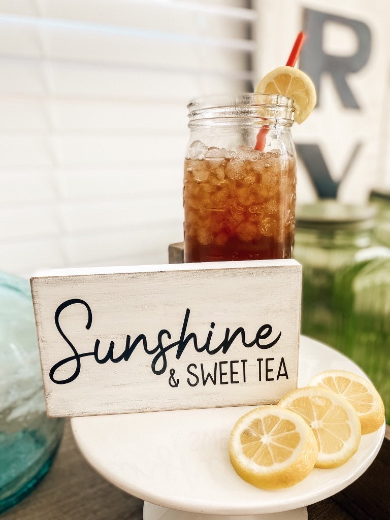 Sunshine & Sweet Tea Sign