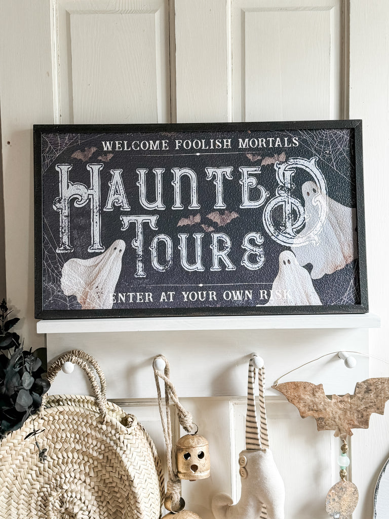 Haunted Tours Sign