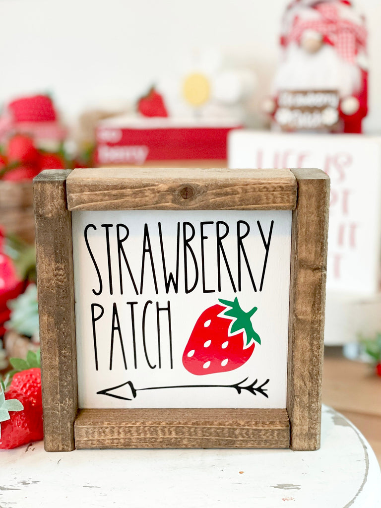 Strawberry Patch 6x6 Sign