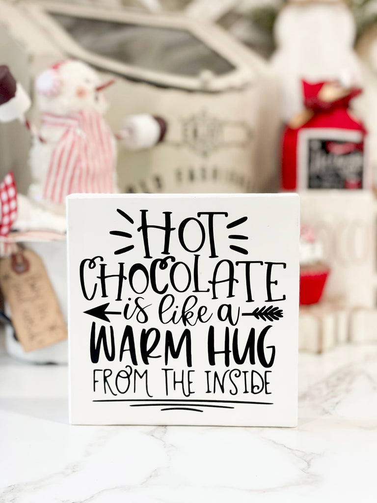 Hot Chocolate 5x5 Sign